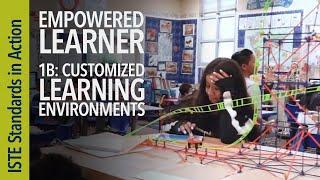 Empowered Learner 1b Customized Learning Environments ISTE Standards for Students [upl. by Adiasteb]