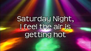 Saturday Night  Whigfield Lyrics On Screen HD [upl. by Ihsir487]