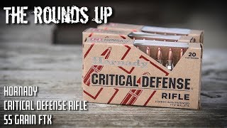 The Rounds Up  Hornady Critical Defense RIfle 55 Grain FTX Testing and Review [upl. by Ahsinan]