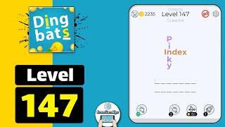 Dingbats Level 147 Pi Index ky Walkthrough [upl. by Dyna]