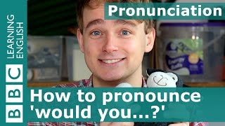 Pronunciation How to pronounce would you [upl. by Sucirdor719]