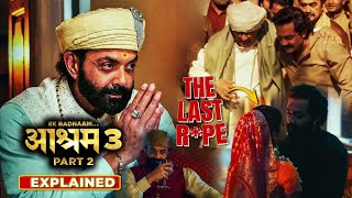 BHOPA KA KAAND  Aashram Season 3 Part 2 2025 Explained In Hindi  All Episodes Explained [upl. by Adnilra872]