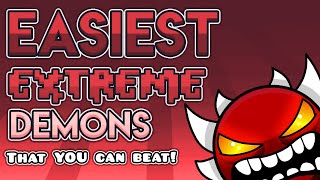 The 5 EASIEST Extreme Demons in Geometry Dash And how to beat them [upl. by Bradway700]