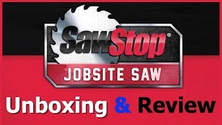 SawStop Jobsite Saw Unboxing amp 5 Month Review [upl. by Kciregor]