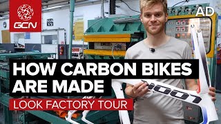 How Are Carbon Fibre Bikes Made  LOOK Cycle Factory Tour [upl. by Flss]