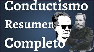 Conductismo Resumen Completo [upl. by Aitnom483]