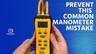 Prevent this Common Manometer Mistake [upl. by Aljan]