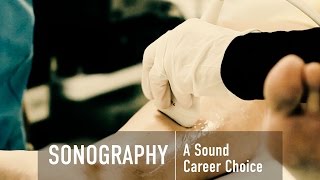 Sonography  A Sound Career Choice [upl. by Ardnosal]