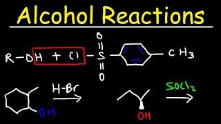 Alcohol Reactions  HBr PBr3 SOCl2 [upl. by Ahseer563]