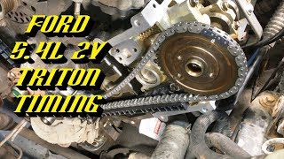 Ford 54L 2v Triton Engine Complete Timing Walkthrough [upl. by Hasile]