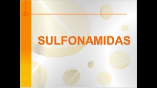 Sulfonamidas [upl. by Yahsat991]