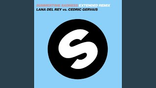 Summertime Sadness Lana Del Rey vs Cedric Gervais [upl. by Einnoj745]