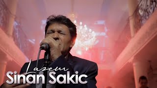 Sinan Sakic  Lazem  Official Video [upl. by Eem]