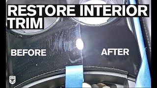 How to Remove Scratches from Interior Trim [upl. by Liddle75]