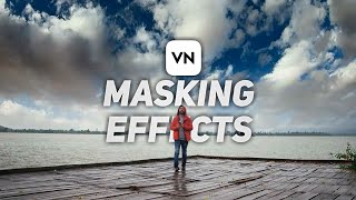 3 Masking effects in VN Video Editor [upl. by Erving]