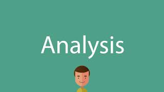 How to say Analysis [upl. by Ahsimek]