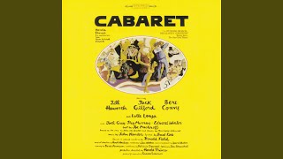 Cabaret Cabaret [upl. by Adnauq582]