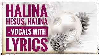 Halina Hesus Halina  Vocals with Lyrics [upl. by Napra]