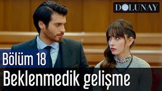 Dolunay 18 Bölüm  Mahkemede Beklenmedik Gelişme [upl. by Marylynne]