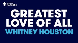 Whitney Houston  Greatest Love Of All Karaoke With Lyrics [upl. by Westmoreland]