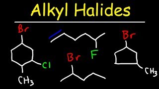 Naming Alkyl Halides  IUPAC Nomenclature [upl. by Ahseetal898]