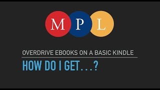 How to use OverDrive eBooks on your Amazon Kindle [upl. by Rosie774]