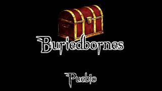 Buriedbornes OST  PuebloTown [upl. by Azile]