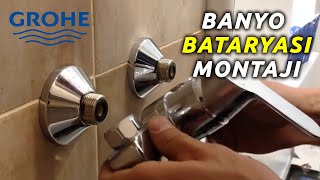 GROHE BANYO BATARYASI MONTAJI Bath Mixer Installation [upl. by Atsirc]