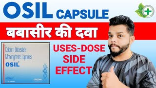 Osil Capsule Review In Hindi  Calcium Debesilate Monohydrate Tablet For Piles [upl. by Yorgo]