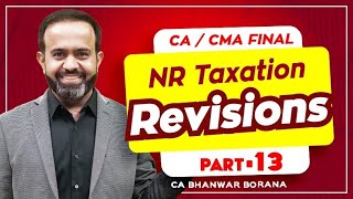 Revision  Final DT MAYNOV23  NR Taxation  PART  13 [upl. by Amling]