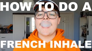 French Inhale  Vape Trick Tutorial [upl. by Werbel]