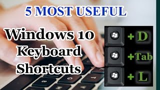 5 Most Useful Windows 10 Keyboard Shortcuts [upl. by Nonac318]