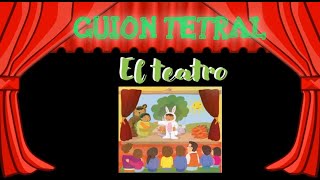 El guion teatral para niños Español  Primer grado [upl. by Ybor]