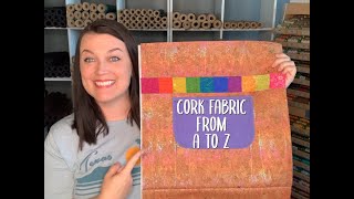 All things Cork Fabric Getting Started [upl. by Dorweiler]