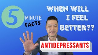 How Long Does It Take for Antidepressants to Work When Will I Feel Better [upl. by Zolly]