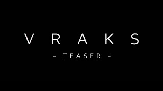 VRAKS  Teaser [upl. by Assenal]