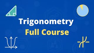 Trigonometry full course for Beginners [upl. by Nova]