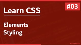 Learn CSS In Arabic 2021  03  Element Styling [upl. by Esdnyl]