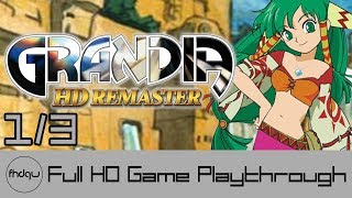 GRANDIA HD Remaster PART 13  Full Game Playthrough No Commentary [upl. by Gulick997]