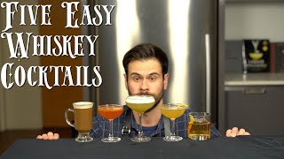 The 5 Easiest WHISKEY Cocktails to Make at Home [upl. by Eesak444]