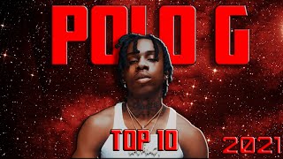 Top 10 Polo G Songs 2023 [upl. by Ayotal968]