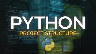 Python HOW TO structure a Beginner OR Advanced Projects [upl. by Nhguavad]