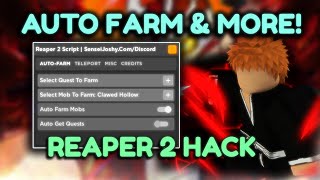 NEW Reaper 2 Script GUI 🔥 AUTO FARM amp QUEST AUTO EAT INVISIBLE amp MORE 🔥 Roblox REAPER 2 HACK [upl. by Pippa]