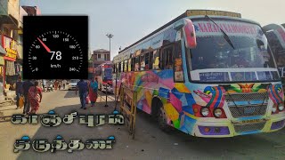 Kanchipuram to Thirithani bus [upl. by Esten683]