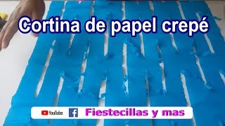 Cortina de papel crepe facilita  Crepe paper curtain facilitates [upl. by Tdnerb]