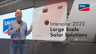 Intersolar 2022 Large Scale Solar amp Storage Solutions [upl. by Ymiaj]