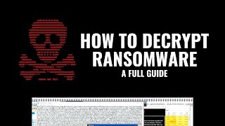 How to Decrypt Ransomware A full guide [upl. by Nevaed]