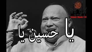 Ya Hassan Ya Hussain beautiful qawwali Nusrat Fateh Ali Khan [upl. by Yerroc382]