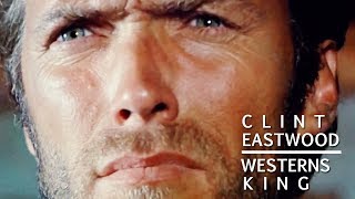 clint eastwood ► westerns king [upl. by Antons773]