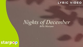 Nights of December  Belle Mariano Lyrics [upl. by Anyal]